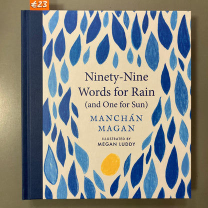 Ninety-Nine Words for Rain (and One for Sun)