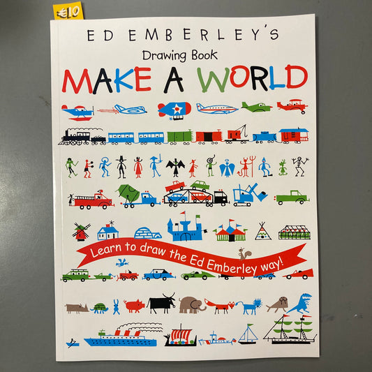 Ed Emberley's Drawing Book: Make A World