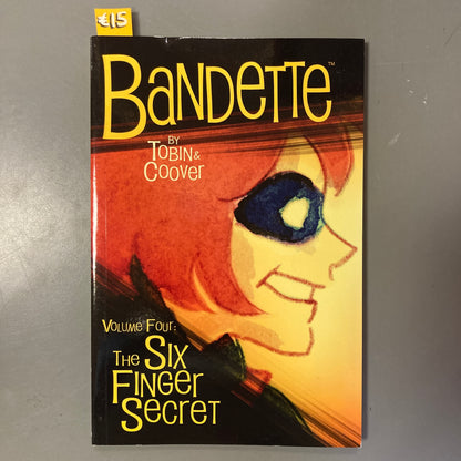 Bandette, Volume 4: The Six Finger Secret