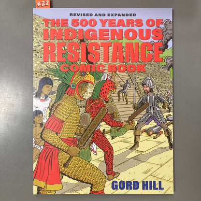 The 500 Years of Indigenous Resistance Comic Book