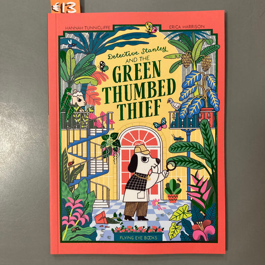 Detective Stanley and The Green Thumbed Thief