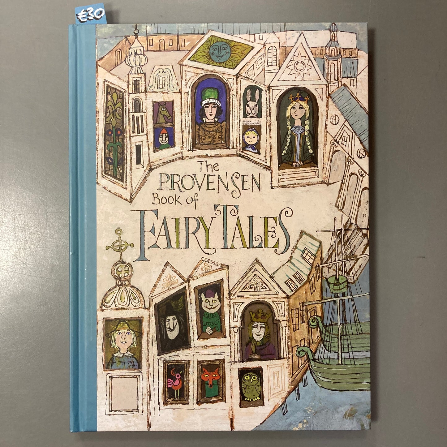 The Provensen Book of Fairy Tales
