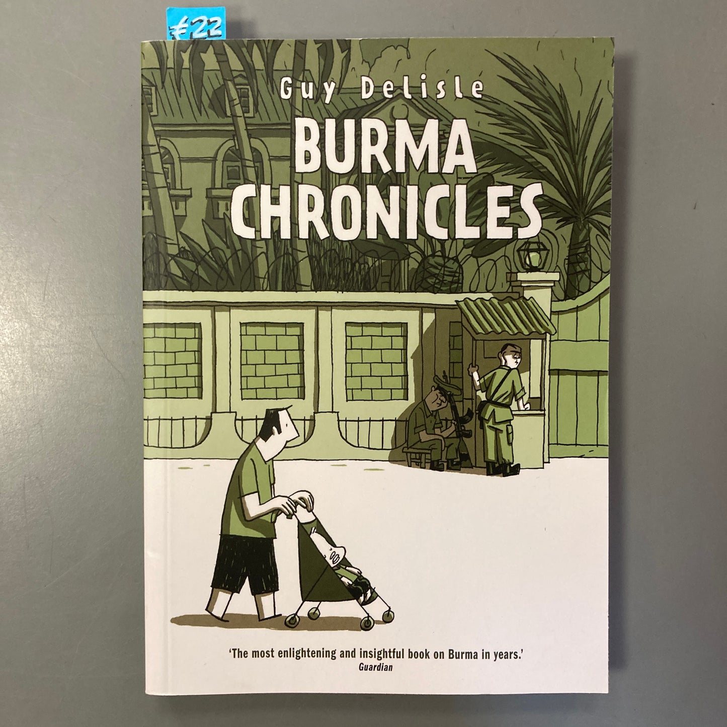 Burma Chronicles