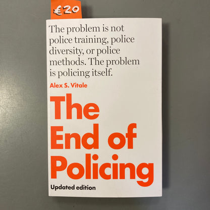 The End of Policing