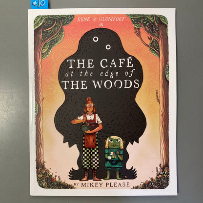 The Café at the Edge of the Woods