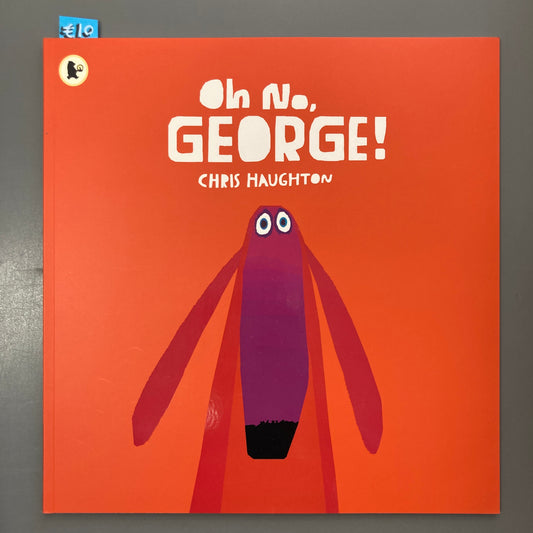 Oh No, George!