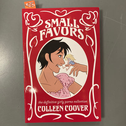 Small Favors: The Definitive Girly Porno Collection