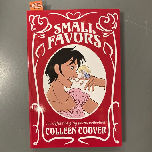 Small Favors: The Definitive Girly Porno Collection