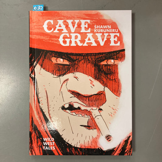 Cave Grave: Wild West Tales