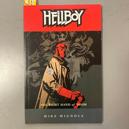 Hellboy, Volume 4: The Right Hand of Doom