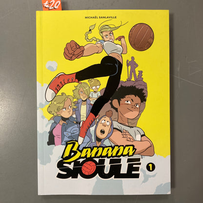 Banana Sioule, 1