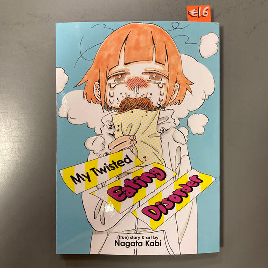 My Twisted Eating Disorder