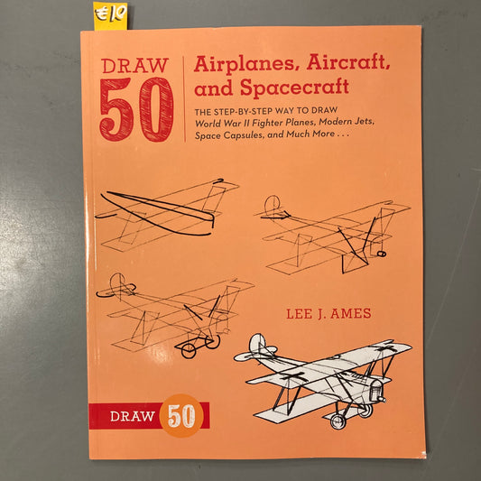 Draw 50 Airplanes, Aircraft, and Spacecraft