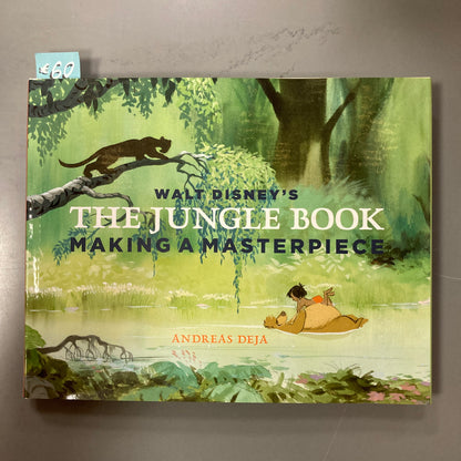 Walt Disney's The Jungle Book: Making a Masterpiece