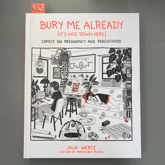 Bury Me Already (It's Nice Down Here)