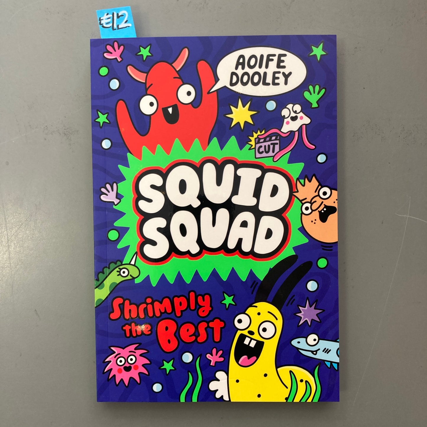 Squid Squad: Shrimply the Best