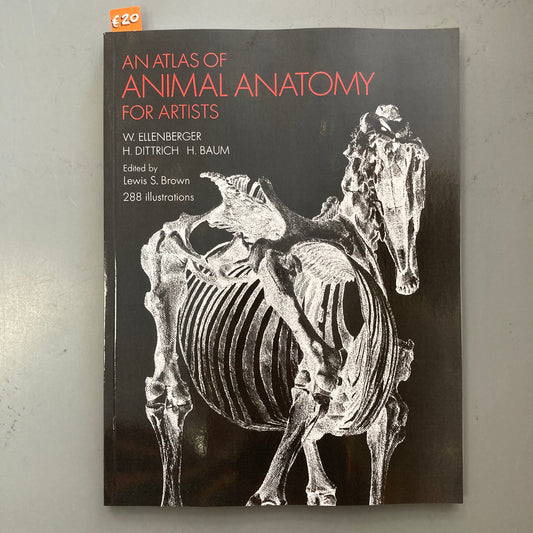 An Atlas of Animal Anatomy for Artists