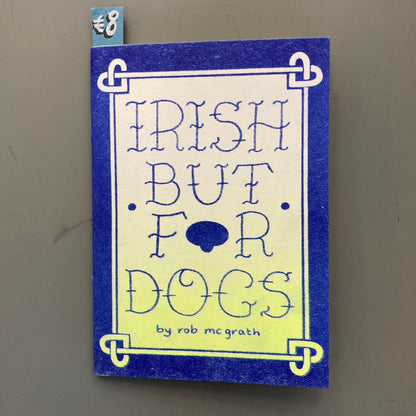 Irish but for Dogs