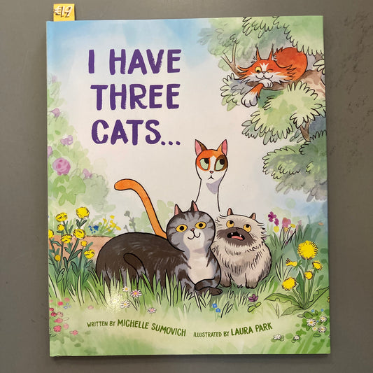 I Have Three Cats...