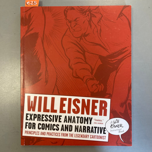 Will Eisner: Expressive Anatomy for Comics and Narrative