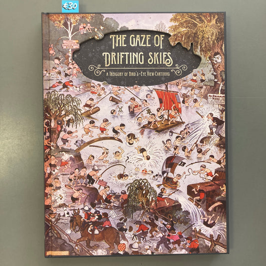 The Gaze of Drifting Skies: A Treasury of Bird's-Eye View Cartoons
