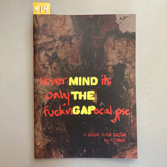 NeverMINDit’sonlyTHEfuckinGAPocalypse