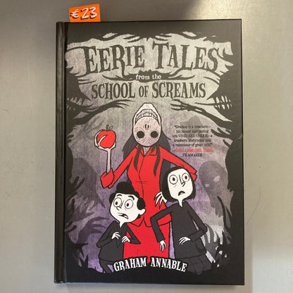 Eerie Tales from the School of Screams (Hardcover)
