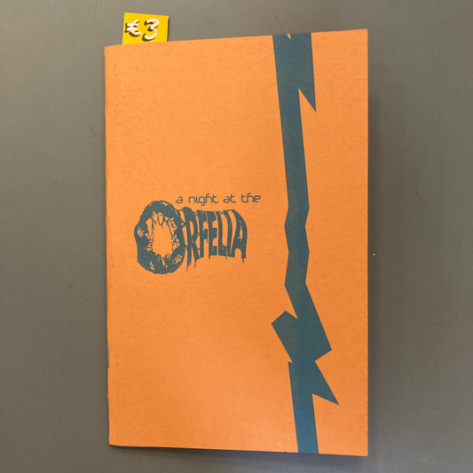 A Night at The Orfelia: Short Story