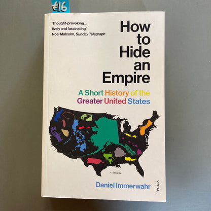 How to Hide an Empire: A Short History of the Greater United States