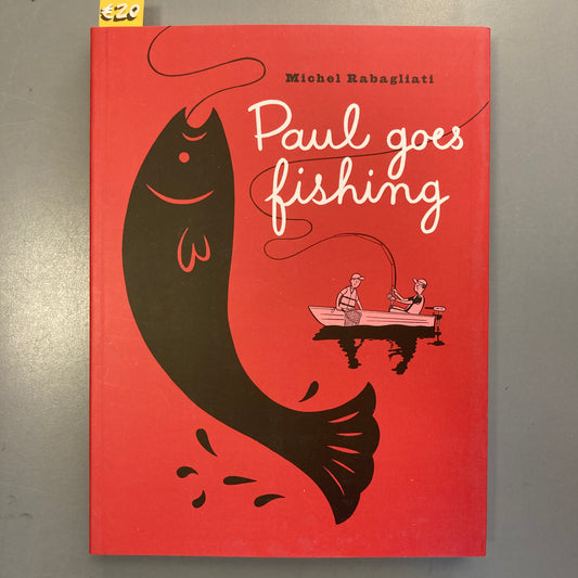 Paul Goes Fishing