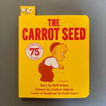 The Carrot Seed (Board Book)