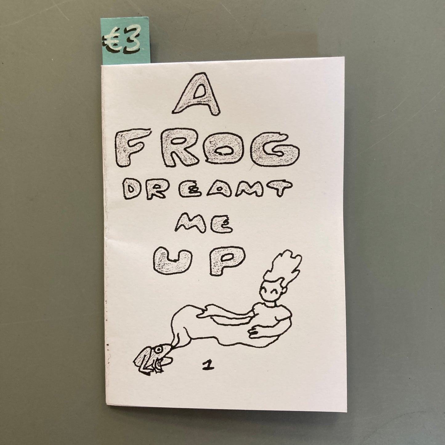 A Frog Dreamt Me Up
