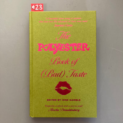 The Polyester Book of (Bad) Taste