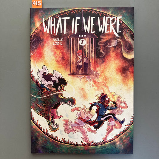 What If We Were... 2