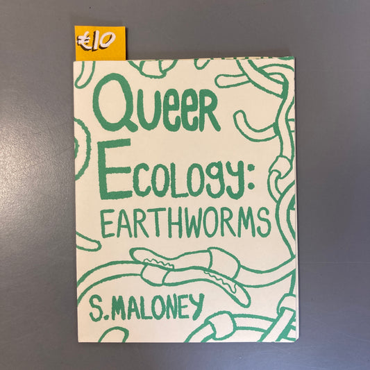 Queer Ecology: Earthworms