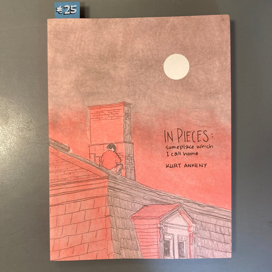 In Pieces: Someplace which I call home