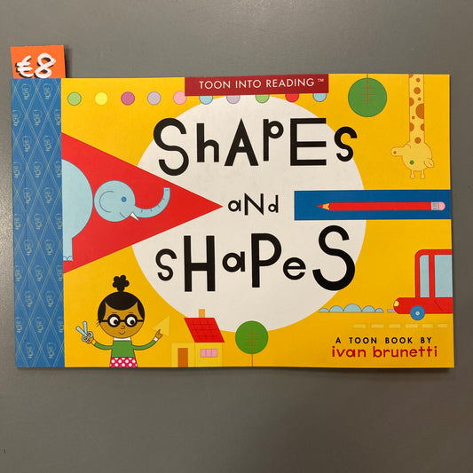 Shapes and Shapes