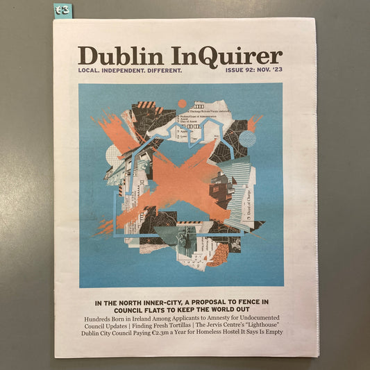 Dublin Inquirer: Issue 92