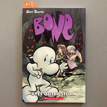 Bone 3: Eyes of the Storm