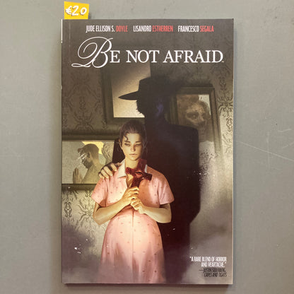 Be Not Afraid