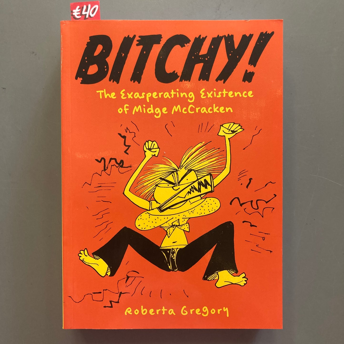 Bitchy! The Exasperating Existence of Midge McCracken
