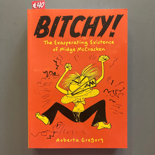 Bitchy! The Exasperating Existence of Midge McCracken