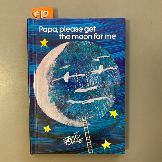Papa, Please Get the Moon for Me