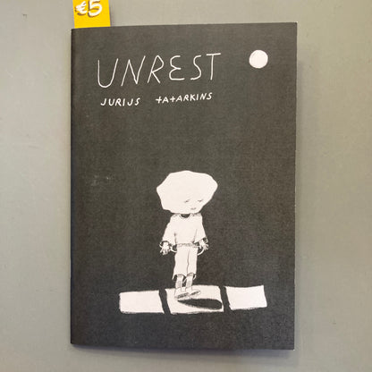 Unrest