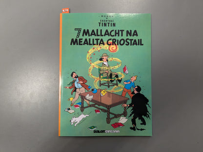 Eachtraí Tintin: 7 Mallacht Na Meallta Criostail