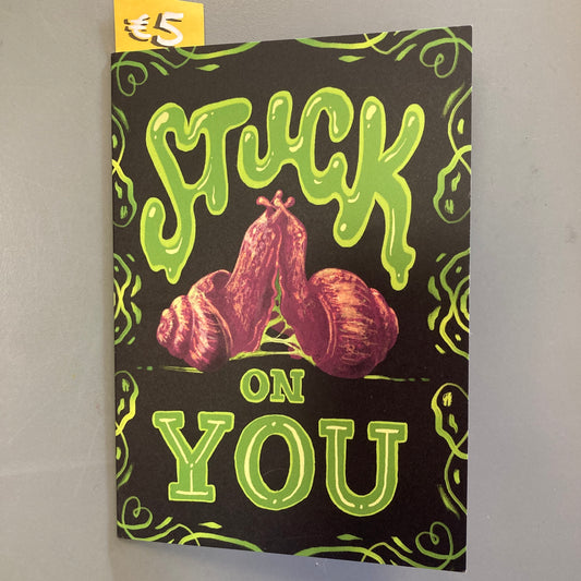 Stuck On You (Greeting Card)