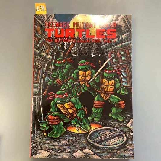 Teenage Mutant Ninja Turtles: The Ultimate Collection Vol. 1
