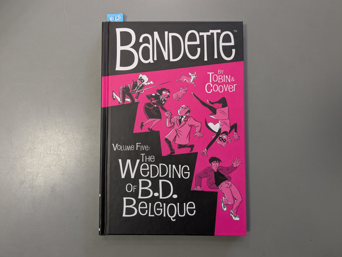 Bandette Volume 5: The Wedding of B.G. Belgique