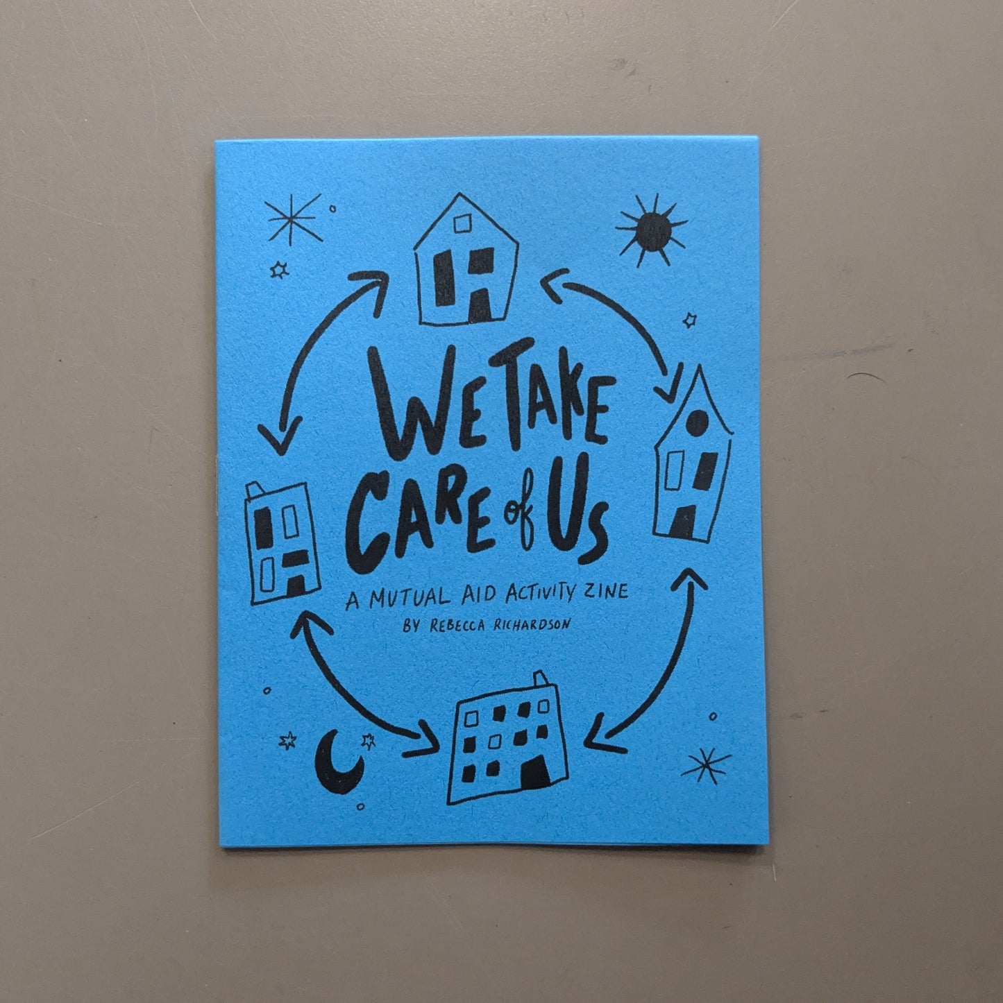 We Take Care of Us
