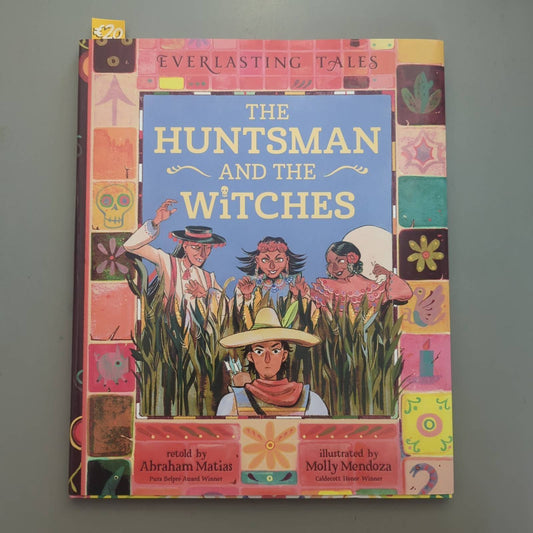 The Huntsman and the Witches